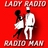 Lady Radio-Radio Man 2007